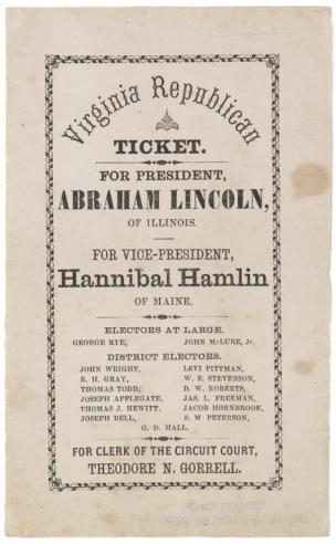 Republican Party Election Ticket, “Abraham Lincoln of Illinois,” 1860